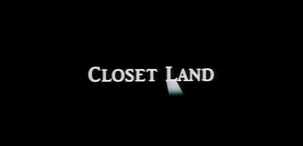  CLOSET LAND (1991)